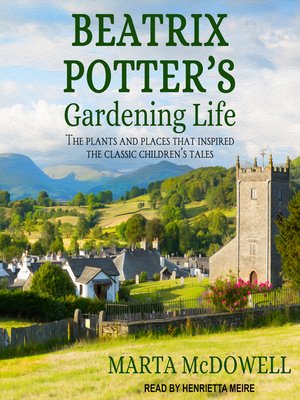 cover image of Beatrix Potter's Gardening Life